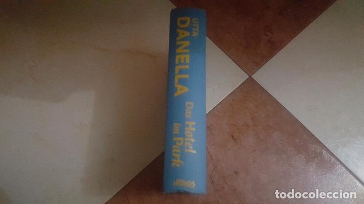 Libros: DAS HOTEL IM PARK. UTTA DANELLA. 1981 - Foto 4