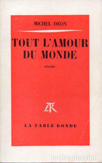 Libros: TOUT L&acute;AMOUR DU MONDE. R&eacute;cits. - Foto 1