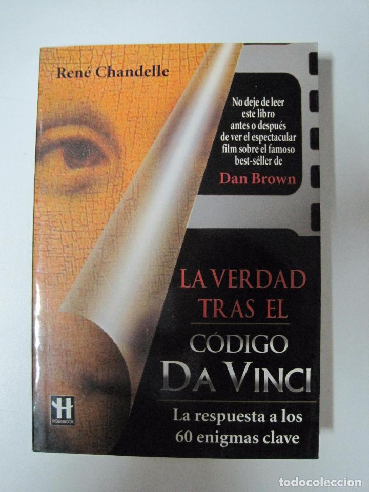 Libros: La verdad tras el C&oacute;digo Da Vinci / Chandelle, Ren&eacute; - Foto 1