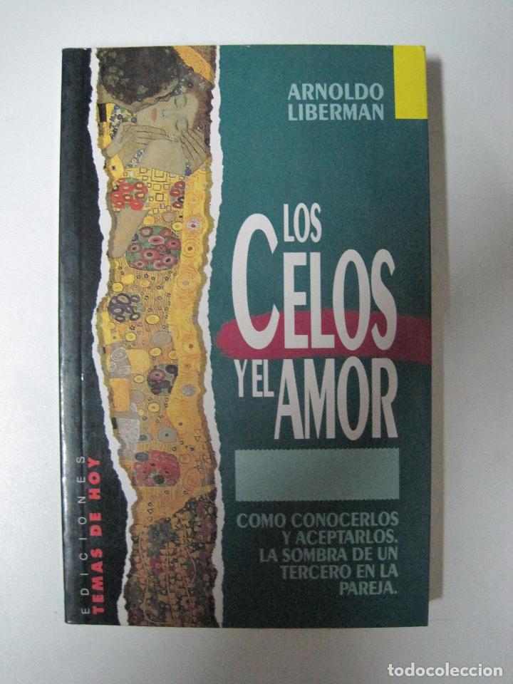 Libros: Los celos y el amor / Liberman, Arnoldo - Foto 1