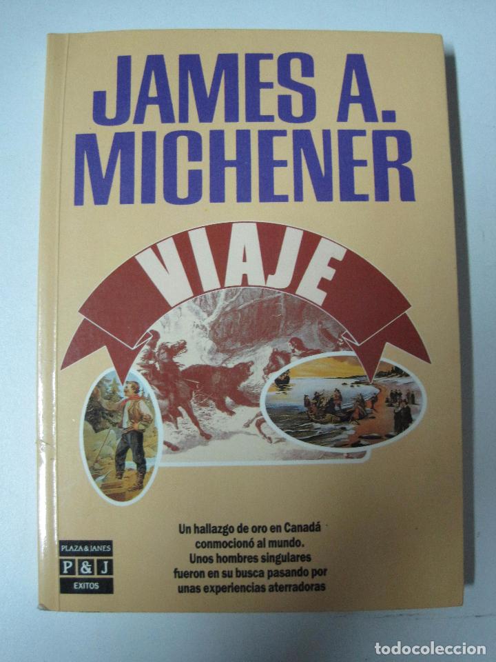 Libros: Viaje / Michener, James A. - Foto 1