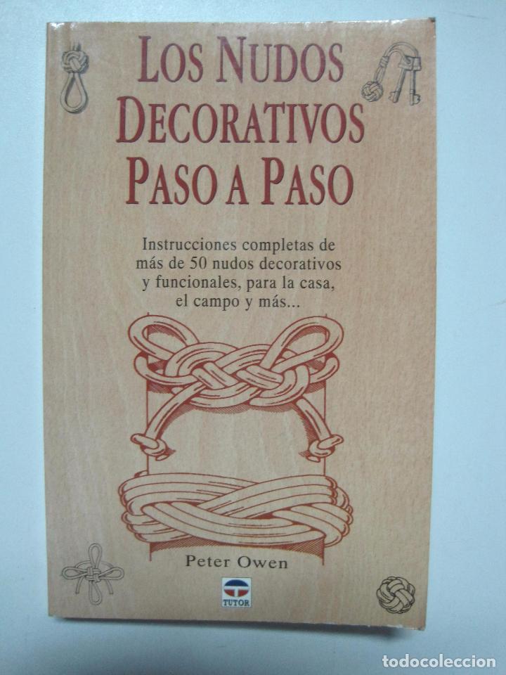 Libros: Los Nudos Decorativos Paso a Paso / Owen, Peter - Foto 1