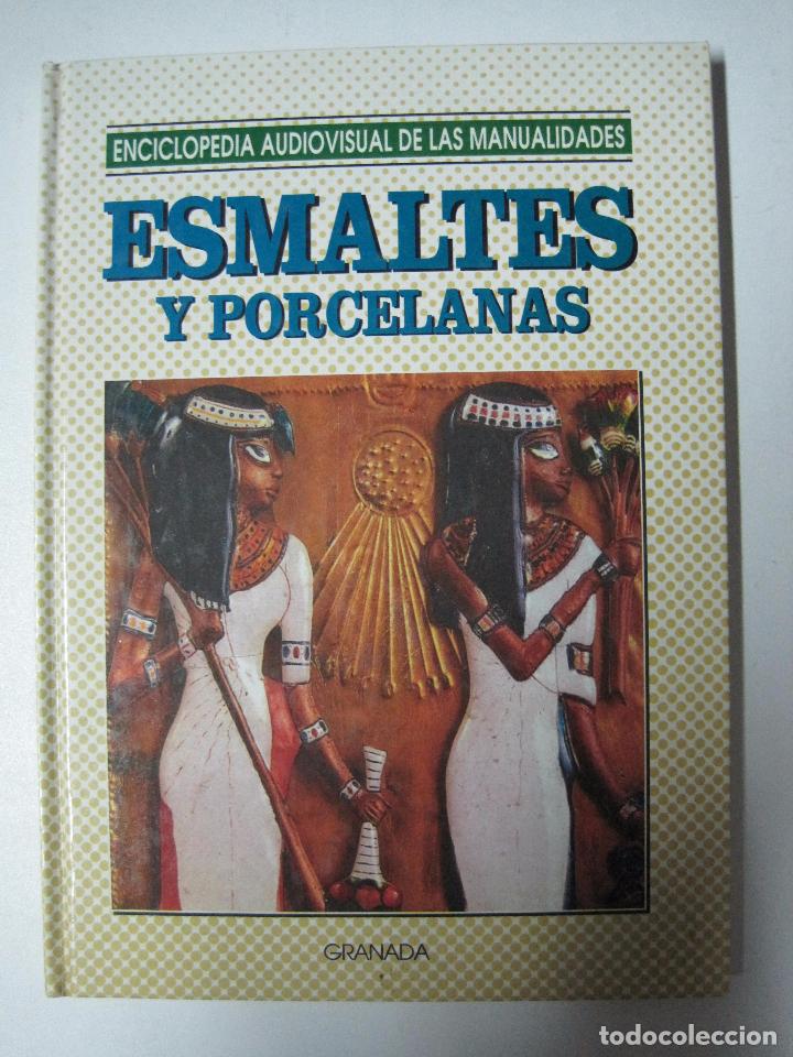 Libros: Esmaltes Y Porcelanas - Foto 1