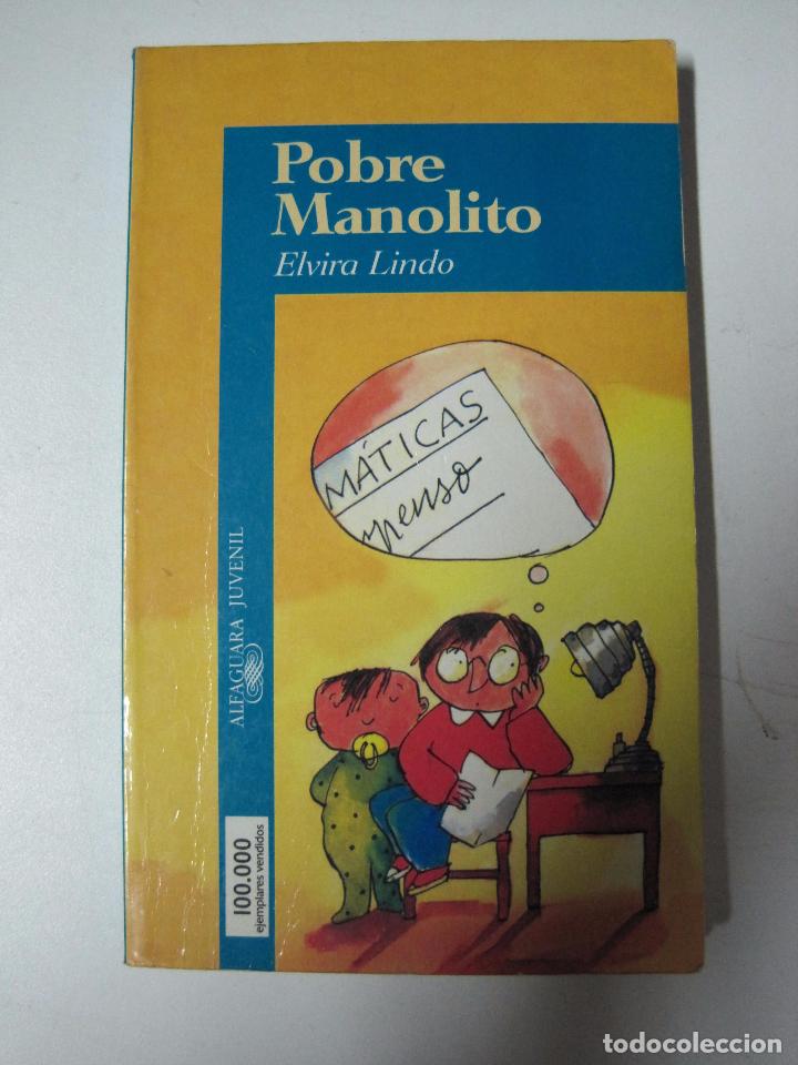 Libros: Pobre Manolito / Lindo, Elvira - Foto 1