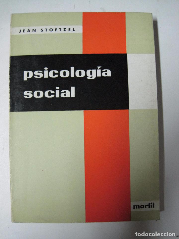 Libros: Psicologia Social / Jean Stoetzel - Foto 1