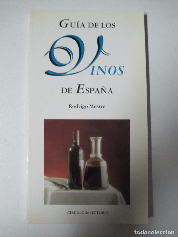 Libros: Gu&iacute;a de los vinos de Espa&ntilde;a / Mestre, Rodrigo - Foto 1