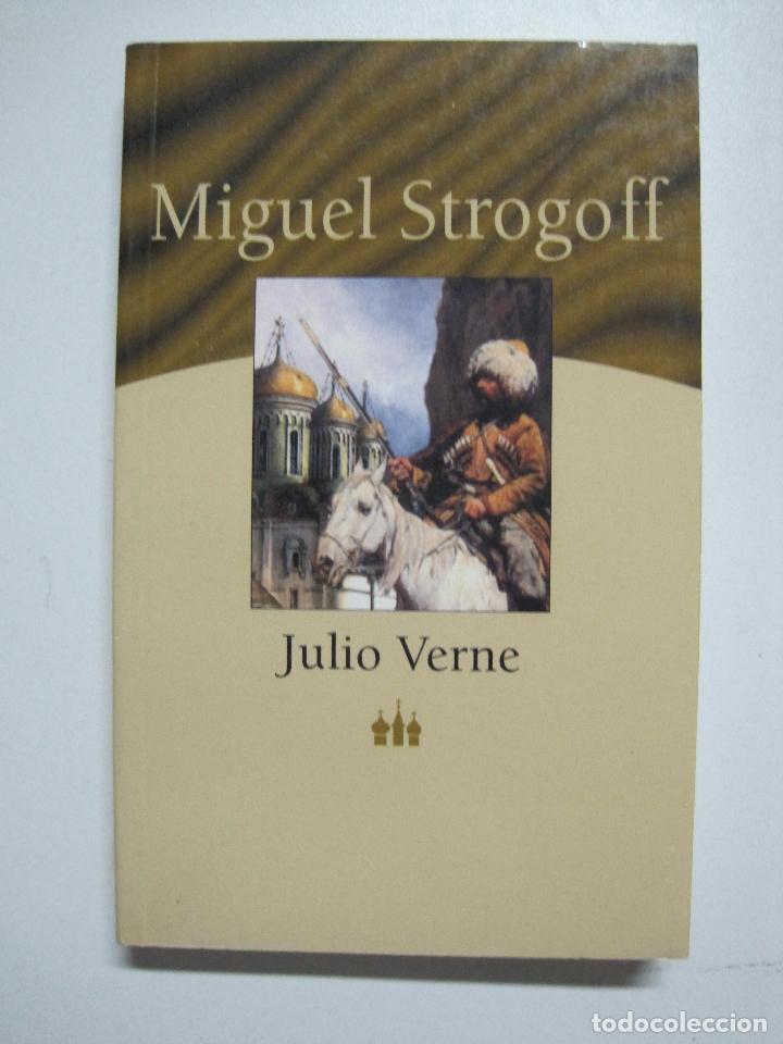 Libros: Miguel Strogoff / Julio Verne - Foto 1
