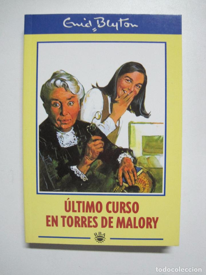 Libros: &Uacute;ltimo Curso En Torres De Malory / Blyton, Enid - Foto 1