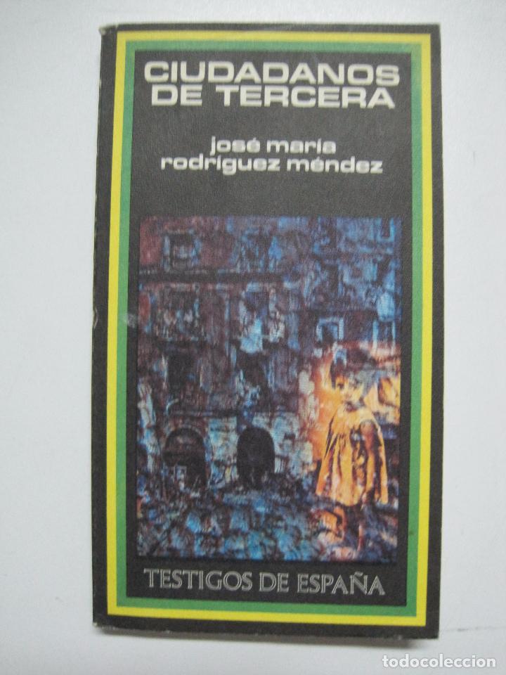Libros: Ciudadanos de tercera / Rodr&iacute;guez M&eacute;ndez, Jos&eacute; Luis - Foto 1