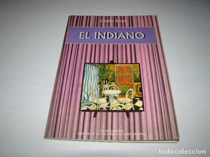Libros: EL INDIANO - Cirilo Leal - Foto 1