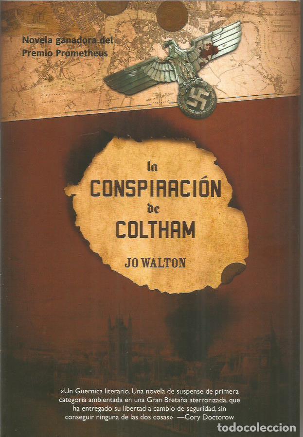 Libros: LA CONSPIRACI&Oacute;N DE COLTHAM - Walton,Jo - Foto 1