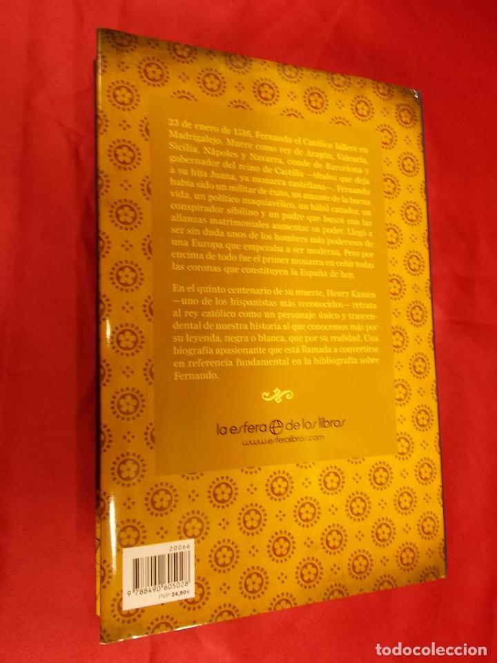 Libros: FERNANDO EL CAT&Oacute;LICO. HENRY KAMEN. LA ESFERA DE LOS LIBROS. 2015. 1&ordf; EDICI&Oacute;N, - Foto 6
