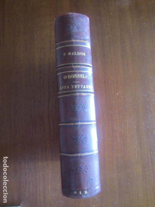 Libros: Aita Tettauen O,donnell Benito Perez Galdos 1905