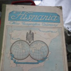 Libros: HISPANIA ATLAS GEOGRAFICO UNIVERSAL.POR DON RAFAEL MONTILLA Y BENEITEZ,CATEDRATICO.