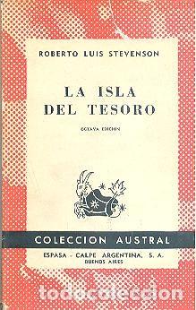 Libros: LA ISLA DEL TESORO ROBERTO LUIS STEVENSON COLECCI&Oacute;N AUSTRAL - Foto 1