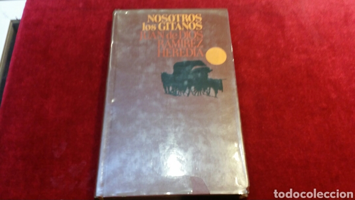 Libros: Libro nosotros los gitanos Juan de Dios Ram&iacute;rez Heredia a&ntilde;o 1973 - Foto 1