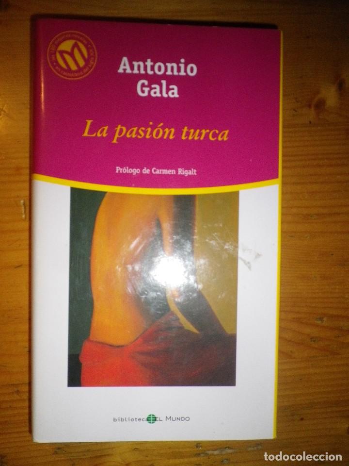 Libros: PASION TURCA ANTONIO GALA - Foto 1