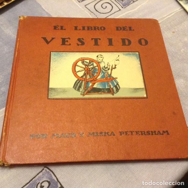 Libros: EL LIBRO DEL VESTIDO . MAUD Y MISKA PETERSHAM . - Foto 1