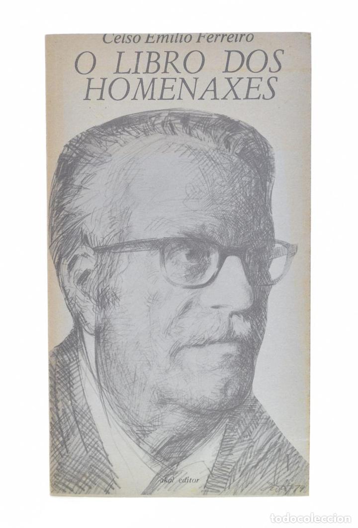 Libros: O LIBRO DOS HOMENAXES - FERREIRO, Celso Emilio - Foto 1