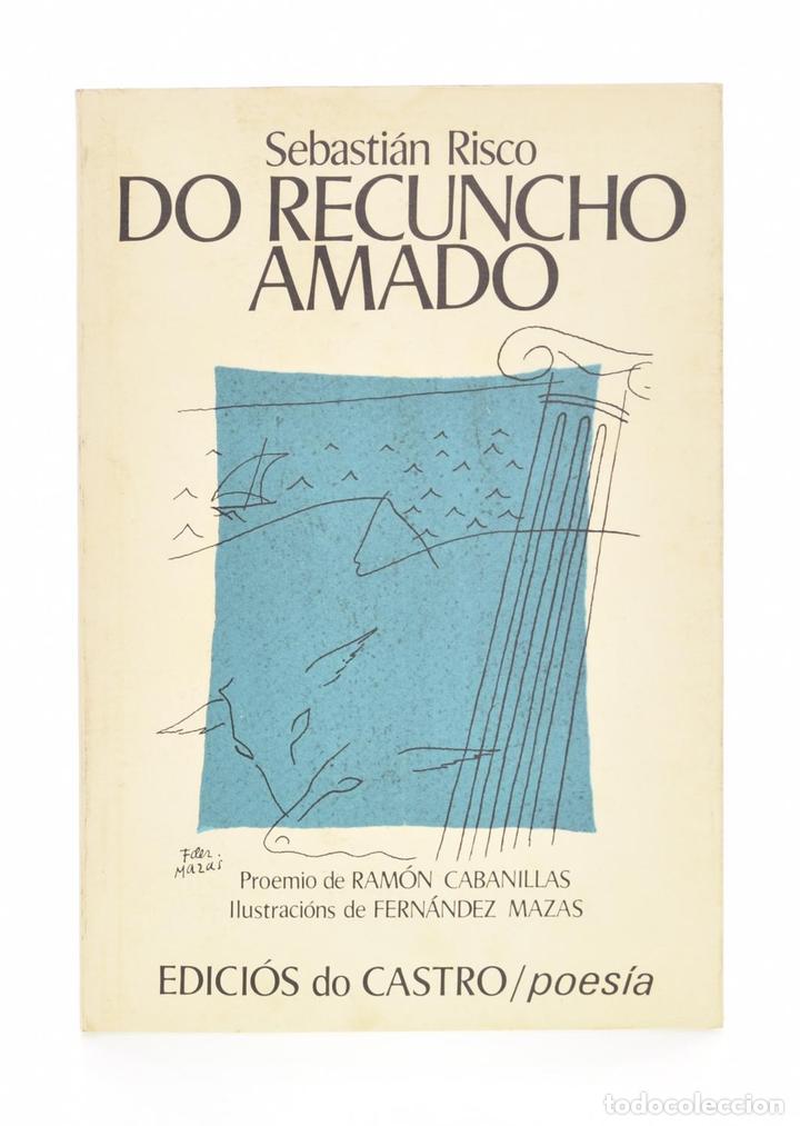 Libros: DO RECUNCHO AMADO - RISCO, Sebasti&aacute;n - Foto 1