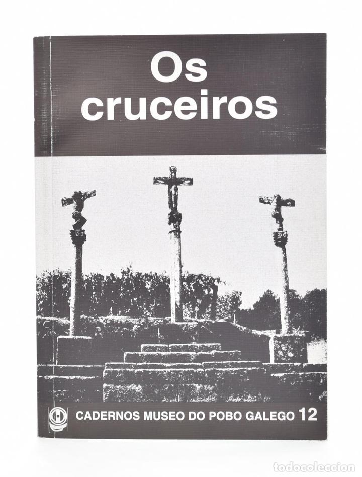 Libros: OS CRUCEIROS - GONZ&Aacute;LEZ P&Eacute;REZ, Clodio - Foto 1