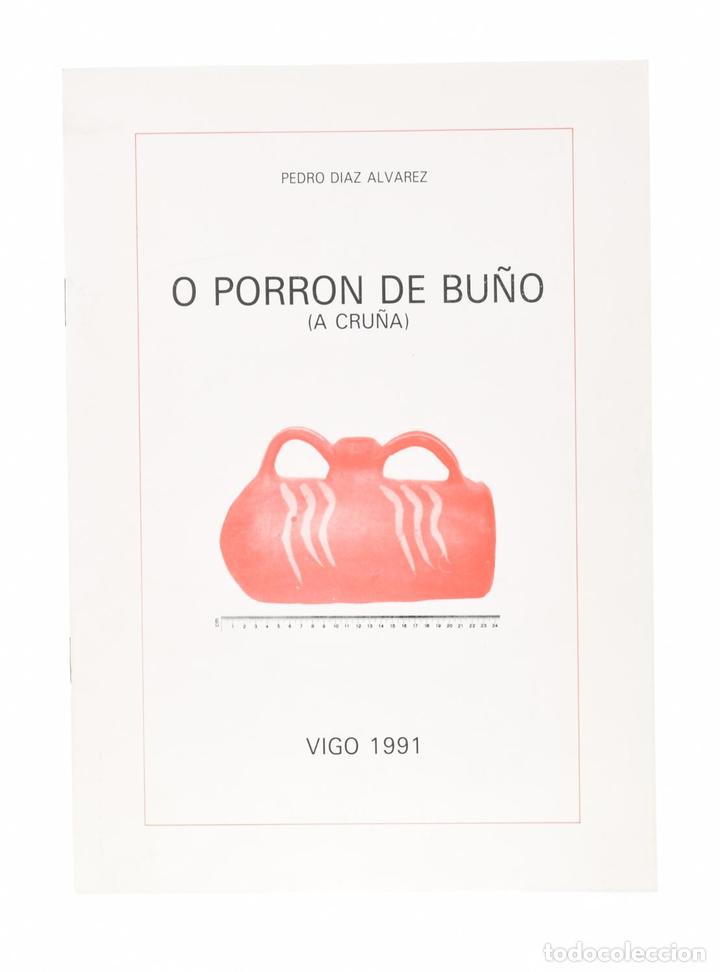 Libros: O PORR&Oacute;N DE BU&Ntilde;O (A CRU&Ntilde;A) - D&Iacute;AZ &Aacute;LVAREZ, Pedro - Foto 1