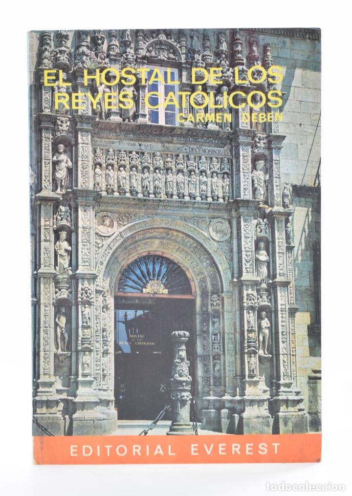 Libros: EL HOSTAL DE LOS REYES CAT&Oacute;LICOS - DEBEN, Carmen - Foto 1