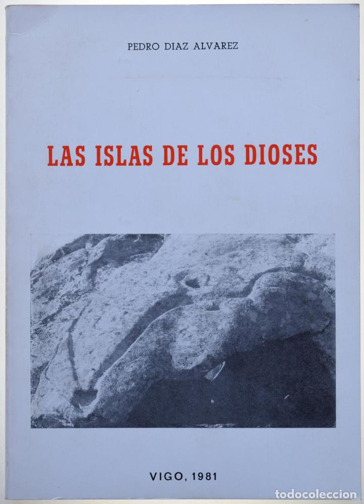 Libros: LAS ISLAS DE LOS DIOSES - D&Iacute;AZ &Aacute;LVAREZ, Pedro - Foto 1