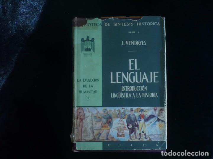 Libros: el lenguaje, introduccion linguistica a la historia, j. vendryes - Foto 1