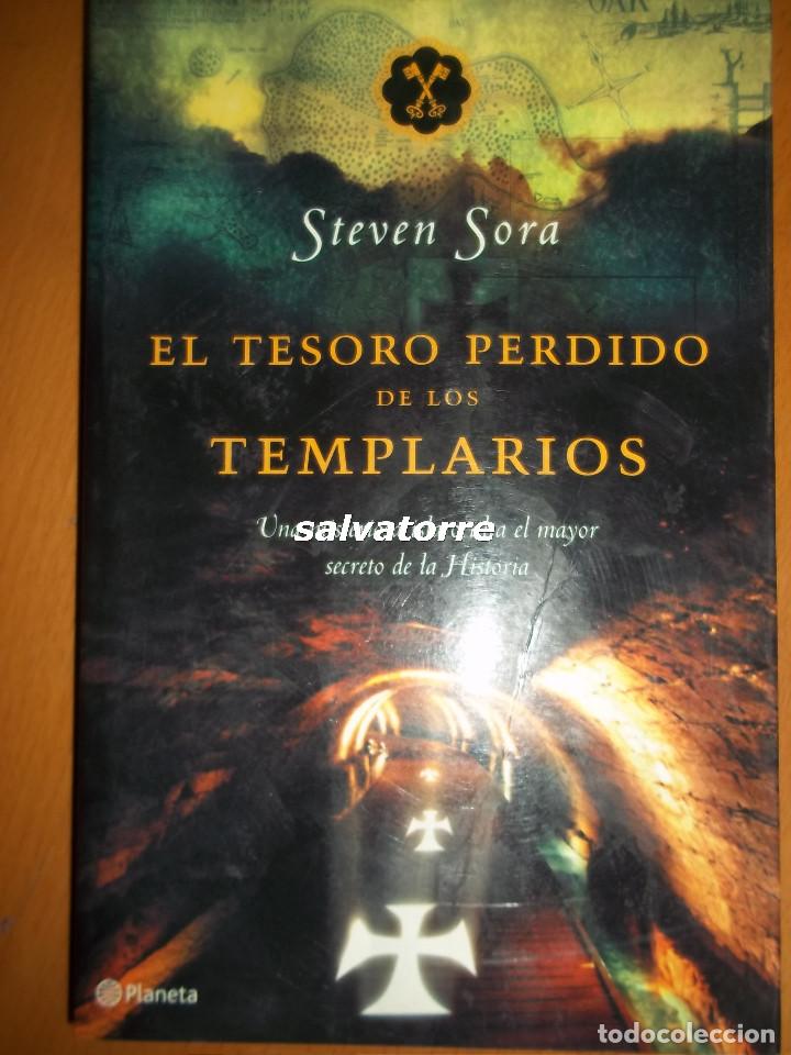 Libros: STEVEN SORA. EL TESORO PERDIDO DE LOS TEMPLARIOS.PRIMERA EDICION - Foto 1