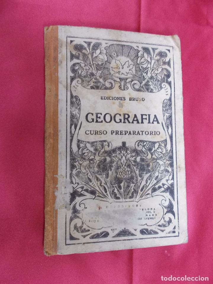 Libros: GEOGRAFIA CURSO PREPARATORIO. EDICIONES BRU&Ntilde;O. - Foto 1