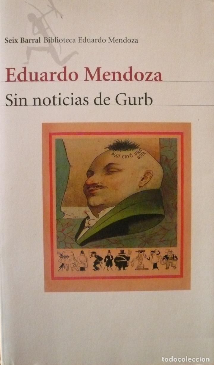 Libros: EDUARDO MENDOZA / SIN NOTICIAS DE GURB  (D-2012) - Foto 1