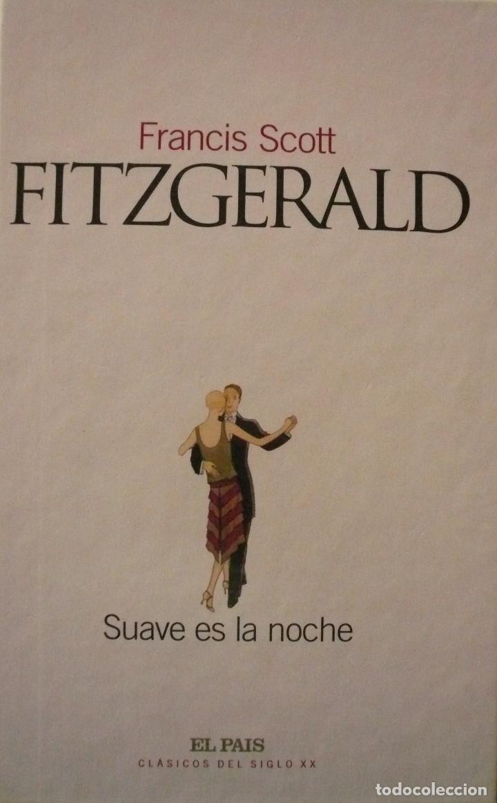 Libros: F. SCOTT FITZGERALD / SUAVE ES LA NOCHE (D-2017) - Foto 1