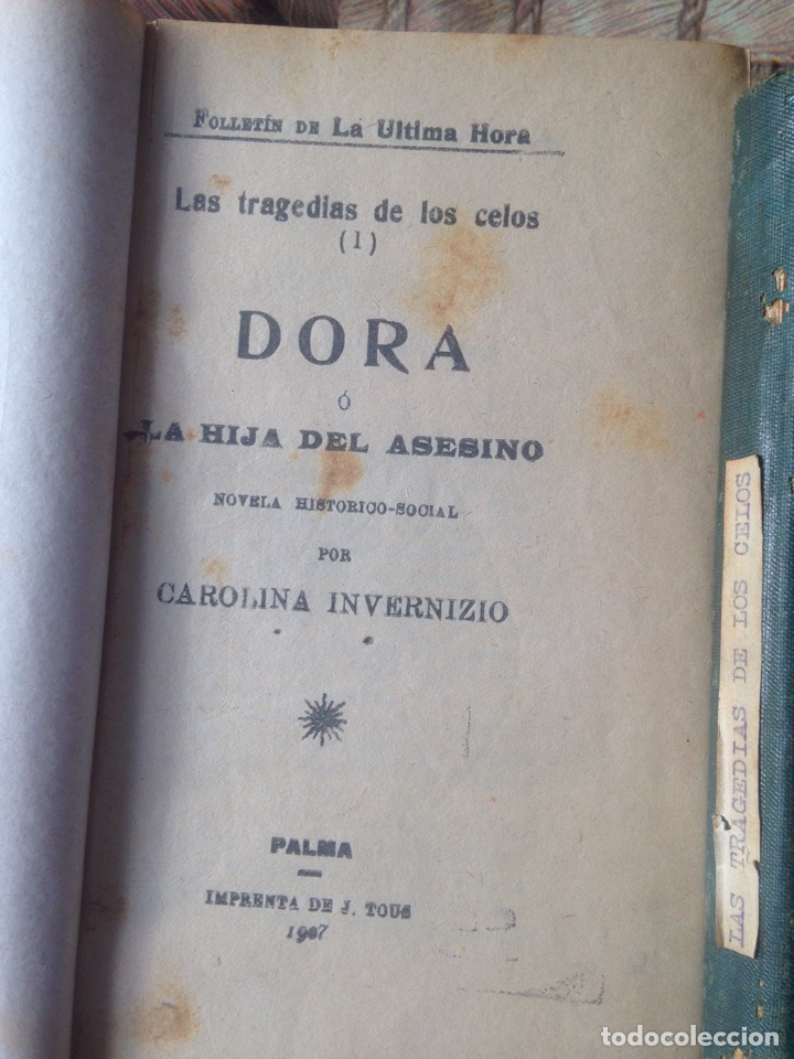 Libros: LAS TRAGEDIAS DE LOS CELOS. FOLLETIN DE LA ULTIMA HORA. Tomo 1. 4 y 3 - Foto 3