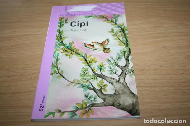 Libros: cipi de mario lodi - alfaguara infantil - Foto 1
