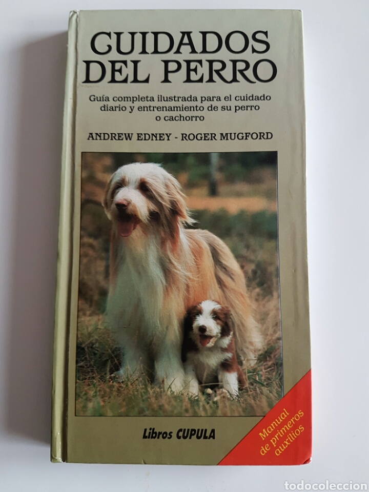 Libros: Cuidados del Perro - Andrew Edney - Roger Mugford - Foto 1