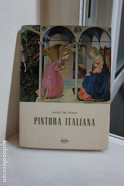 Libros: PINTURA ITALIANA EN EL MUSEO DEL PRADO. EDITORIAL OFFO MADRID 1960