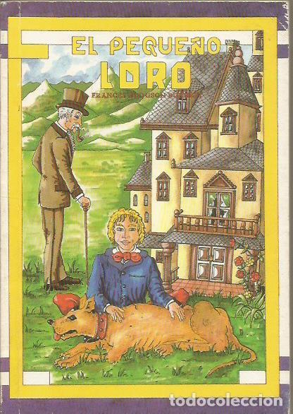 Libros: EL PEQUE&Ntilde;O LORD - Burnett,Frances Hodgson - Foto 1
