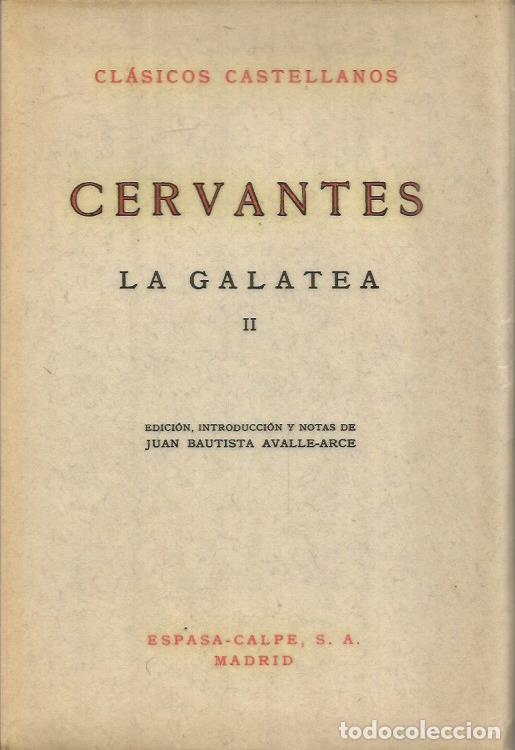 Libros: LA GALATEA II - Cervantes Saavedra, Miguel - Foto 1