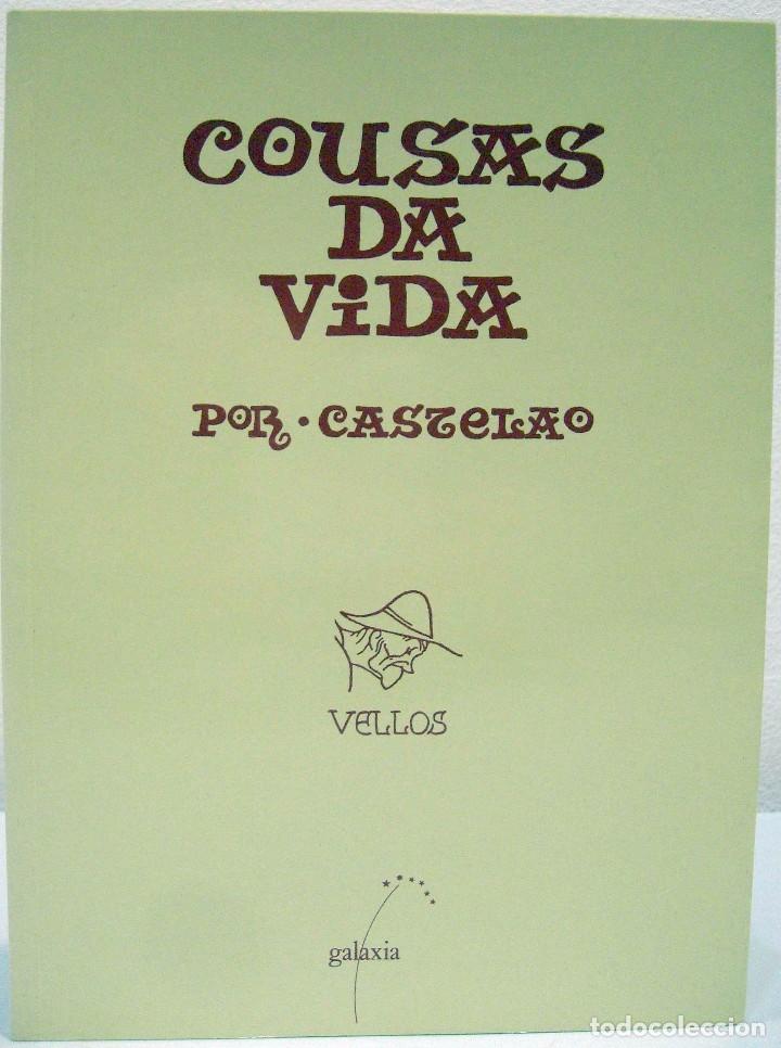 Libros: CASTELAO - COSAS DA VIDA. VELLOS. GALAXIA, 1999. - Foto 1