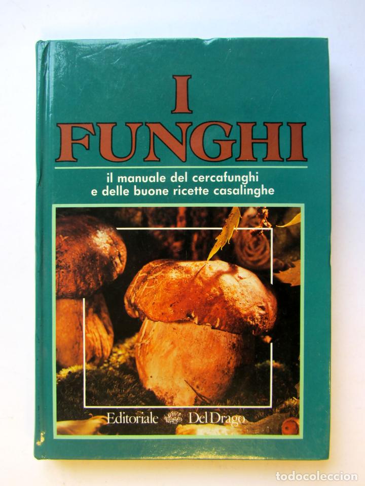 Libros: I Funghi (italiano) - Foto 1