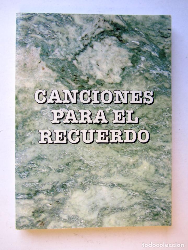 Libros: Canciones para el recuerdo. - Foto 1