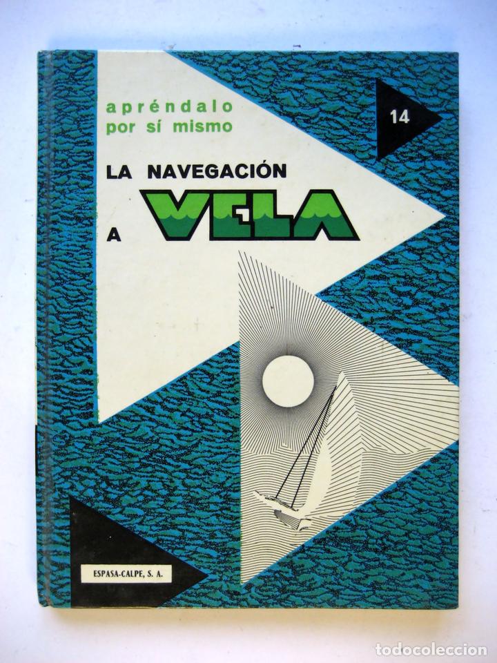 Libros: La navegaci&oacute;n a vela. Pierre Auguste - Foto 1