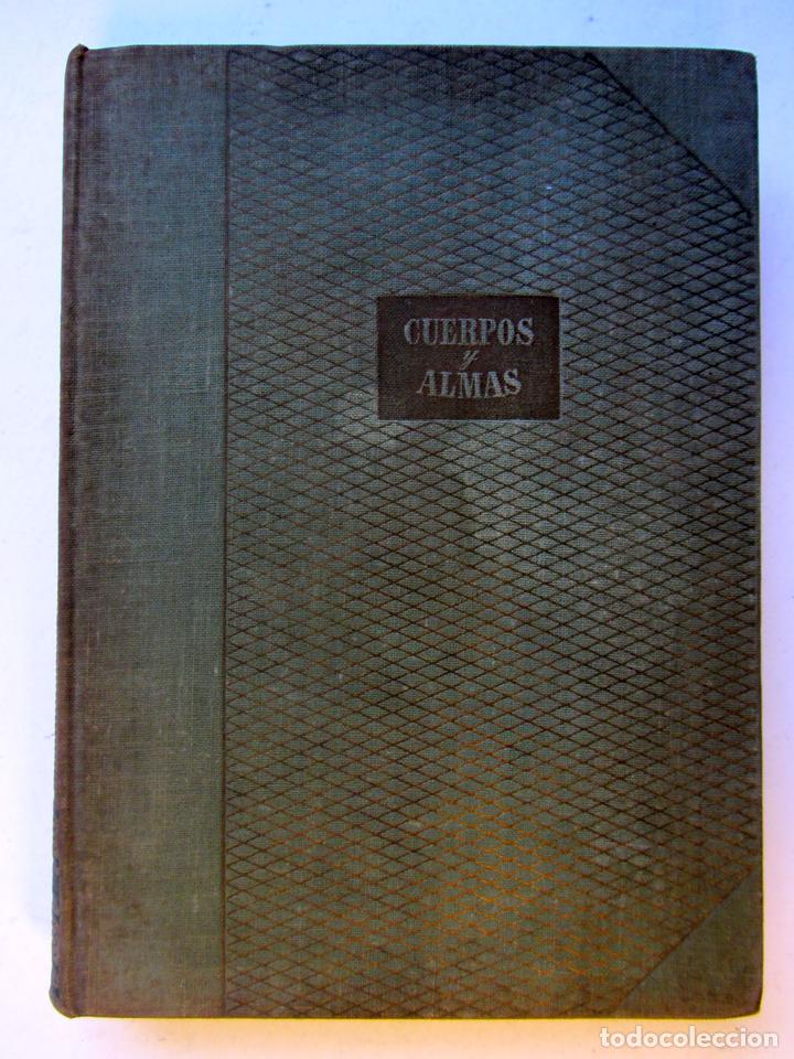 Libros: Cuerpos y almas. Maxence Van Der Meersch - Foto 1
