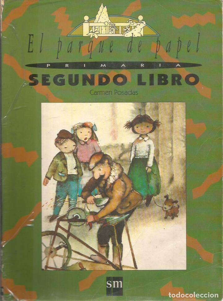 Libros: EL PARQUE DE PAPEL Segundo libro - Posadas,Carmen - Foto 1