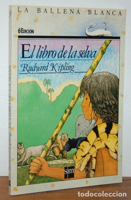 Libros: EL LIBRO DE LA SELVA - RUDYARD KIPLING - Foto 1