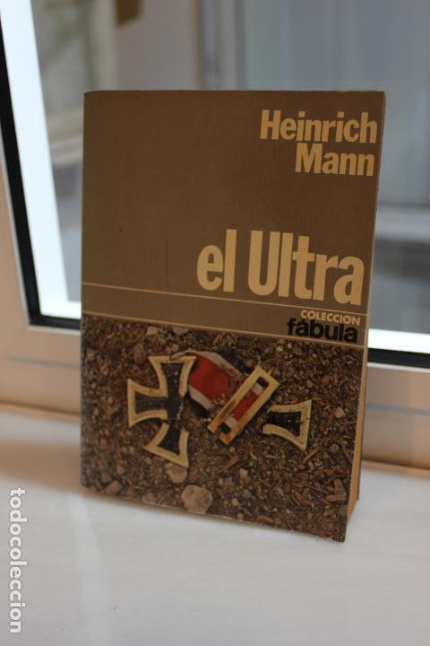 Libros: EL ULTRA, HEINRICH MANN. PLANETA 1977 - Foto 1