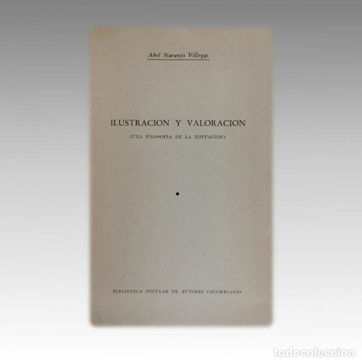 Libros: ILUSTRACION Y VALORACION. - NARANJO VILLEGAS, Abel