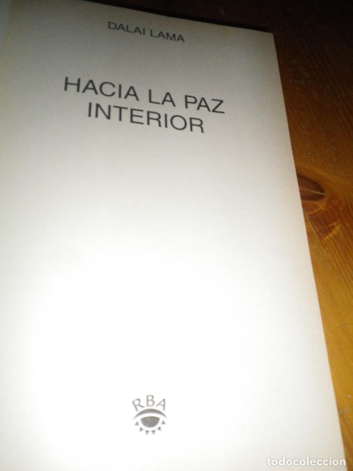 Libros: LIBRO HACIA LA PAZ INTERIOR  DALAI LAMA EDITORIAL RBA - Foto 1