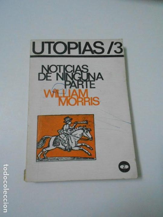 Libros: Noticias de ninguna parte - Morris, Williams - 1972 - Foto 1